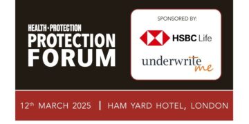 Health & Protection launches Protection Forum 2025: Register Now