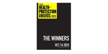 The UK Health & Protection Awards 2025 supplement – the winners