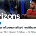 **Clone and publish Wednesday** Bupa Health Horizons: The power of personalised healthcare