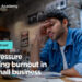 **DO NOT PUBLISH**Stop pressure becoming burnout in your small business – Bupa