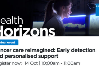 Bupa Health Horizons – Cancer care reimagined: Early detection and personalised support